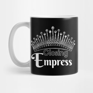 Closing Empress Mug